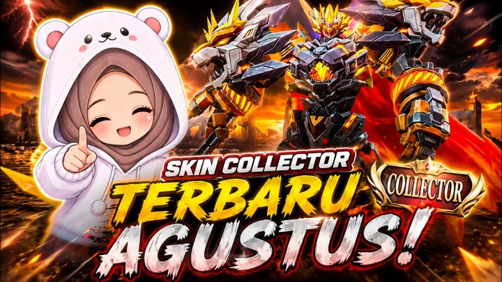 JANGAN SAMPAI TERLEWAT! SKIN COLLECTOR AGUSTUS BISA PAKAI FULL COA!!