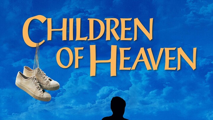 Children of Heaven (2012)