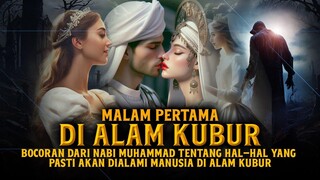 MALAM PERTAMA di Alam Kubur ! Kejadian yang PASTI dialami Oleh Orang Mati di dalam kuburnya !