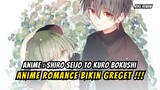 Anime Romance Bakal Jadi Anime Favorit Tahun ini ! Shiro Seijo to Kuro Bokushi