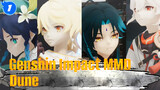 [Genshin Impact MMD] Dune_1