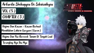 PEMBAHASAN LIGHT NOVEL (LN) - ARIFURETA  - VOLUME 5 - CHAPTER 3