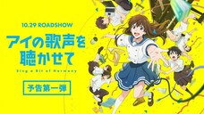 Ai no Utagoe wo Kikasete / Sing a Bit of Harmony (2021) Vietsub