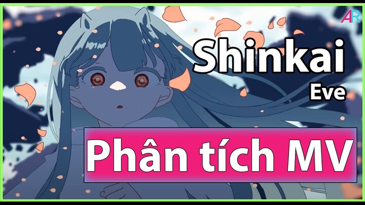 (Phân Tích MV) Shinkai: Tích Cực Luôn Ở Bên Bạn.