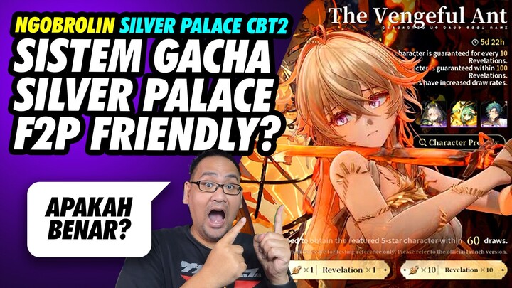Sistem Gacha Silver Palace Dichotomy (CBT2)