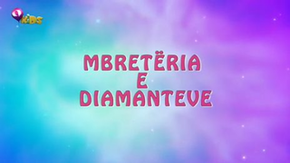 [Tring Kids] Winx Club - Sezoni 7 Episodi 22 - Mbretëria e diamanteve (Shqip)