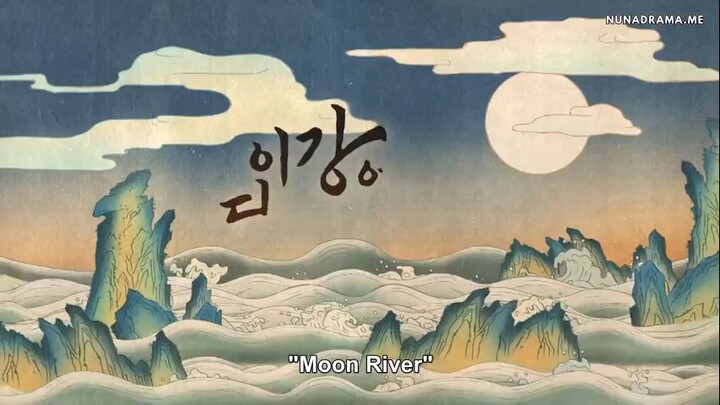 Moon River Ep 12