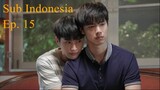 The Miracle of Teddy Bear | Episode 15 - Subtitel Indonesia (UHD)
