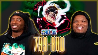 LUFFY ACTIVATES GEAR FOUR!! OP - Episode 799, 800 | Reaction