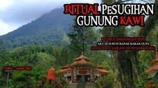 KISAH MISTERI - RITUAL PESUGIHAN GUNUNG KAWI - STORY BY @ACHYAT ZACK1