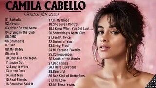 Camila Cabello Greatest Hits (2021) Full Playlist