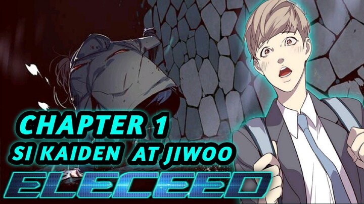 Eleceed Chapter 1 | Si Kaiden at Jiwoo | Tagalog Anime  Manhwa Recap