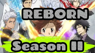 REBORN| Does REBORN has Season II
