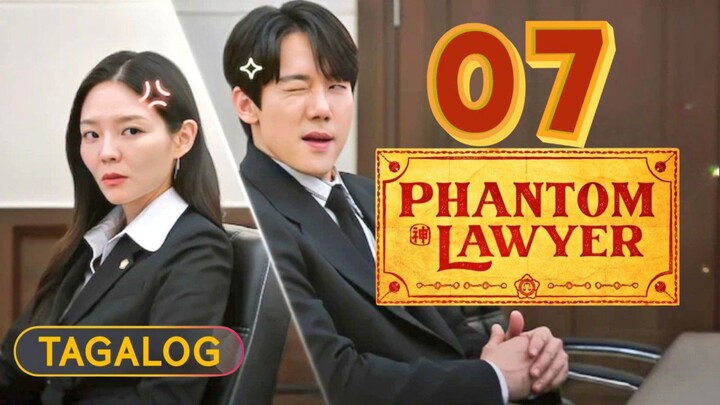 Phantom Lawyer - Episode 7 [Tagalog Dubbed]