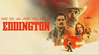WATCH  Eddington 2025 - Link In The Description