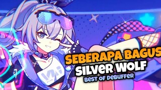 SEBERAPA BAGUS SILVER WOLF!!! || SILVER WOLF || SW || HONKAI STARRAIL || Honkai: Star rail Indonesia