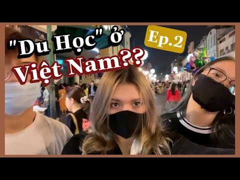 [EP  2] một ngày của du học sinh đại học Canada du học tại Việt Nam?| đi chơi cả Hà Nội