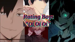 Rating Anime Boys “Oi Oi Oi!”