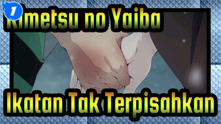 Kimetsu no Yaiba | [Tanjiro & Kamado] Ikatan yang Tidak Terpisahkan_1