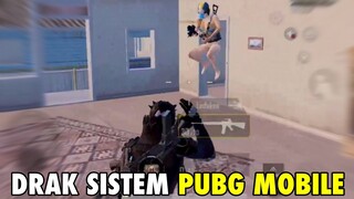 DRAK SISTEM PUBG MOBILE !!