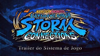 NARUTO X BORUTO Ultimate Ninja STORM CONNECTIONS – Trailer do Sistema de Jogo