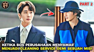 KETIKA BOS PERUSAHAAN MENYAMAR MENJADI CLEANING SERVICE - Alur Cerita