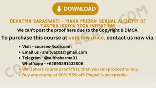 [Course-4sale.com] -  Devatma Saraswati – Maha Mudra: Sexual Alchemy Of Tantra (Kriya Yoga Initiatio