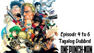 One Punch Man 1080p Tagalog Dubbed Episode 4 to 6