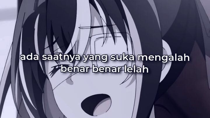 Capeekk gw gak sekuat itu jirr