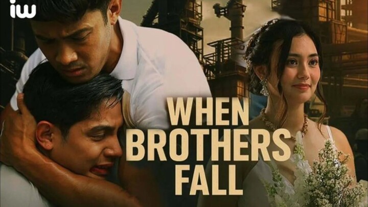 When Brothers Fall