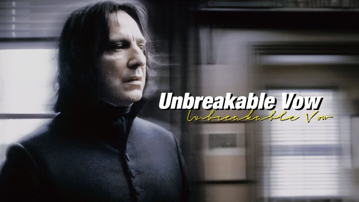 “An Unbreakable Vow”