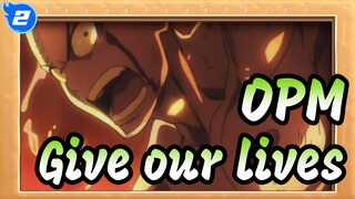 One,Punch,Man|[SAD/Epic/Boros]We'll,give,our,lives,and,everything,we've,got!_2