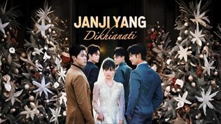 Janji Yang di Khianati FULL Bahasa Indonesia (DB)