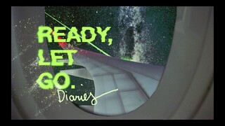 READY, LET GO DIARIES / EPISODE 2: The GO Signal.