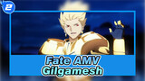 Fate AMV
Gilgamesh_2