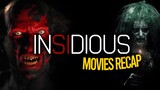 INSIDIOUS MOVIES RECAP Chapters 1- 4 EXPLAINED | FULL SPOILERS
