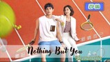 🇨🇳NOTHING BUT YOU EP 23(engsub)2023