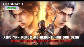 BTTH SEASON 5 EPS 137 SUB DINO XIAOYAN MENJELJAHI BENUA EPICK PARAH XIAOYAN BERTEMU MUSUH LAMA