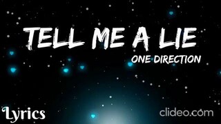 Tell Me A Lie Lyrics: One Direction | Lyrics Point (sped up)