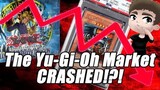 The Yu-Gi-Oh Market is Crashing!?! Down up to 75%!?!