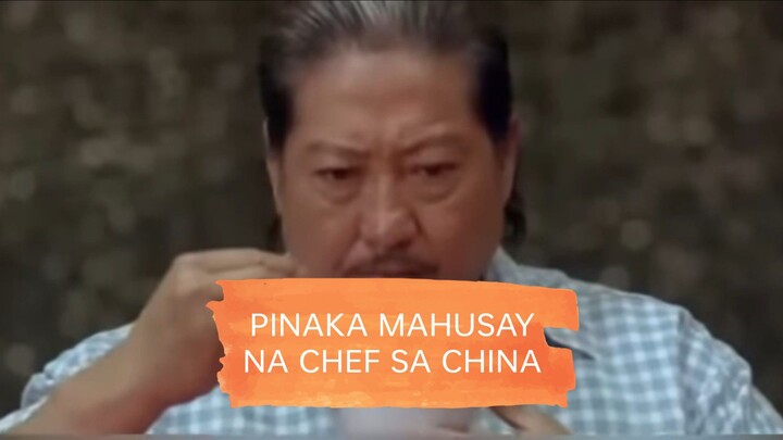 PINAKA MAHUSAY NA CHEF SA CHINA-FULL MOVIE (TAGALOG DUBBED)