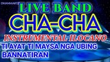 LIVE BAND || CHA-CHA ILOCANO INSTRUMENTAL | TI AYAT TI MAYSA NGA UBING | BANNATIRAN