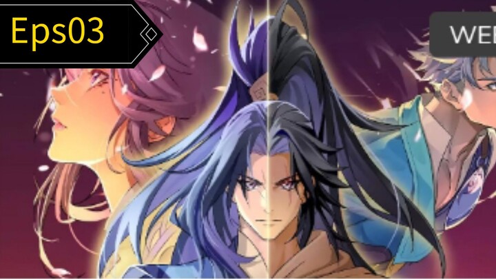 Mo Tian Ji Episode 03 Subtitle Indonesia