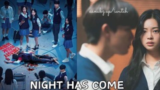 Night Has Come Finale EP12. engsub