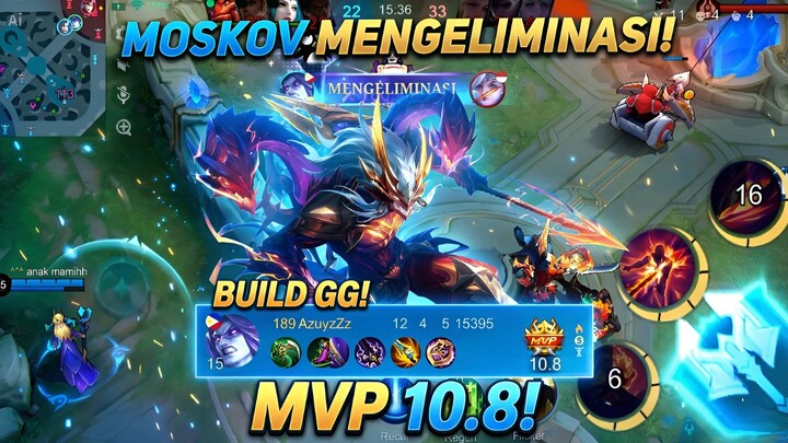 Build Moskov Tersakit 2026! Sekali Tusuk Auto Eliminasi 🔥 MVP 10.8 MLBB GG