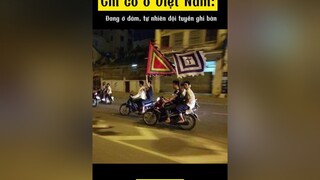 Muôn kiểu đi bão khi đội tuyển chiến thắng P1 chicoovietnam haihuoc hai vuive vuinhon vuivekhongquao funny vui phimhai odaycobanniemvui cuoibebung cuoihaman cuoivobung cuoixuyenviet cuoimoingay cuoitu