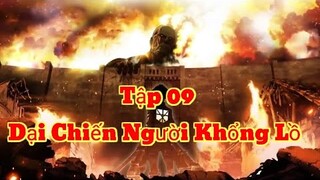 Đại Chiến Titan Phần 1 ( Đại Chiến Người Khổng Lồ Phần 1) Tập 9 Vietsub