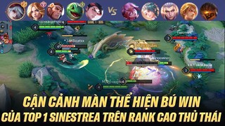 TOP 1 SINESTREA VÀ MÀN THỂ HIỆN BÚ WIN CỰC ĐỈNH TRÊN RANK CAO THỦ THÁI