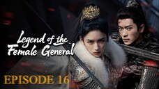 LEGEND OF THE FEMALE GENERAL