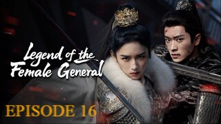 LEGEND OF THE FEMALE GENERAL